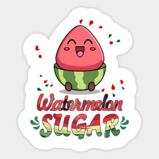 Watermelon Sugar Sticker